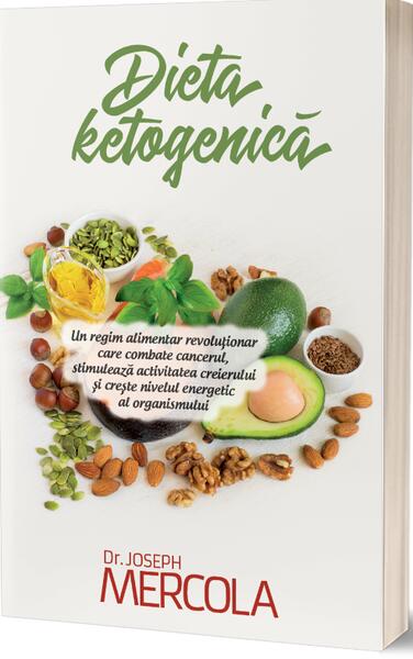 Dieta Ketogenică - Joseph Mercola - Atman