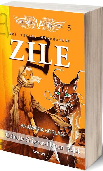 Aripile Albastre 5. Zile - Anamaria Borlan - Pavcon