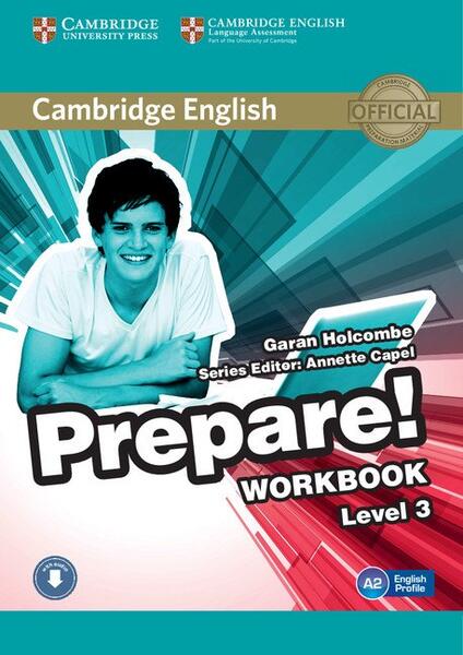 Cambridge English Prepare! Level 3 Workbook with Audio - Garan Holcombe - Cambridge