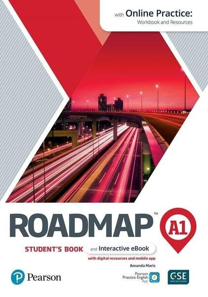 Roadmap A1. Student's Book with Online Practice, Interactive eBook and mobile app - Amanda Maris - Pearson