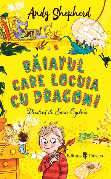 Băiatul care locuia cu dragoni (Vol. 2) - Andy Sheperd - Univers