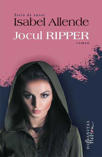 Jocul Ripper - Isabel Allende - Humanitas Fiction