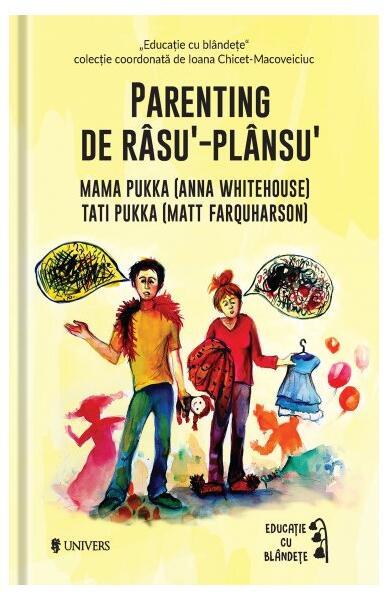 Parenting de râsu'‐plânsu' - Anna Whitehouse, Matt Farquharson - Univers