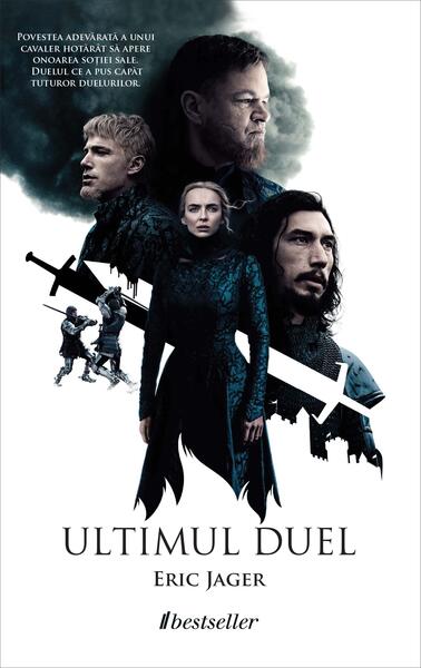 Ultimul Duel - Eric Jager - Bestseller