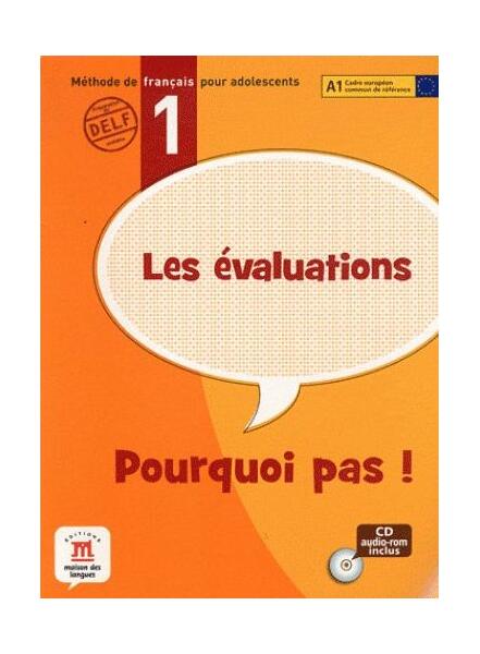 Les évaluations de Pourquoi Pas! 1 + CD (A1) - César Chamorro, M - Maison des Langues