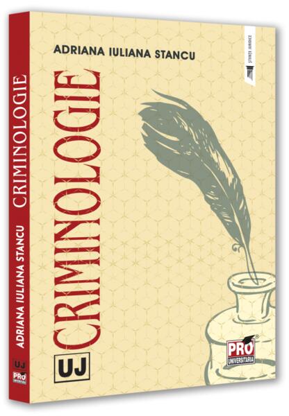 Criminologie - Pro Universitaria