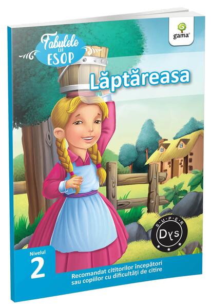 Lăptăreasa - Esop - Gama