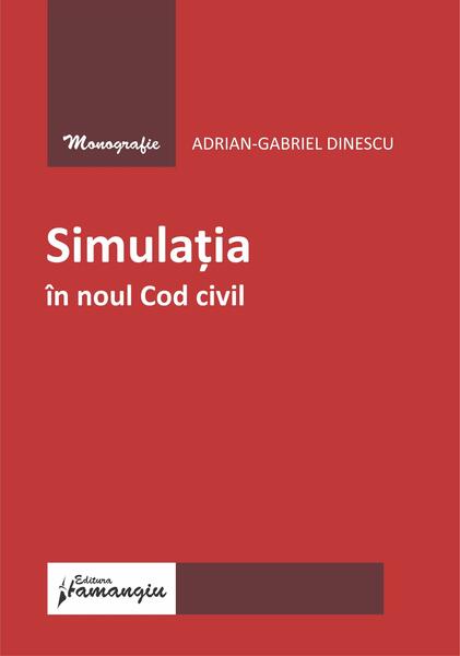 Simulația în noul Cod civil - Paperback brosat - Hamangiu