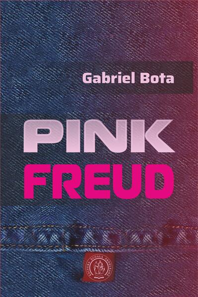 Pink Freud - Gabriel Bota - Școala Ardeleană
