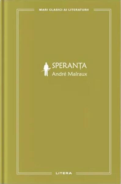 Speranța (Vol. 57) - André Malraux - Litera