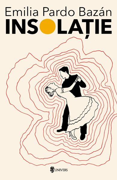 Insolație - Emilia Pardo Bazán - Univers
