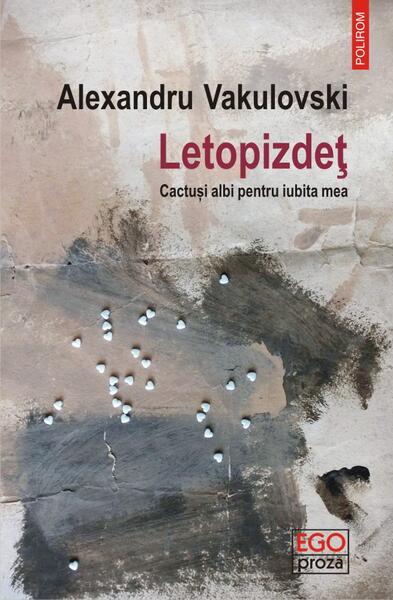 Letopizdeț - Alexandru Vakulovski - Polirom