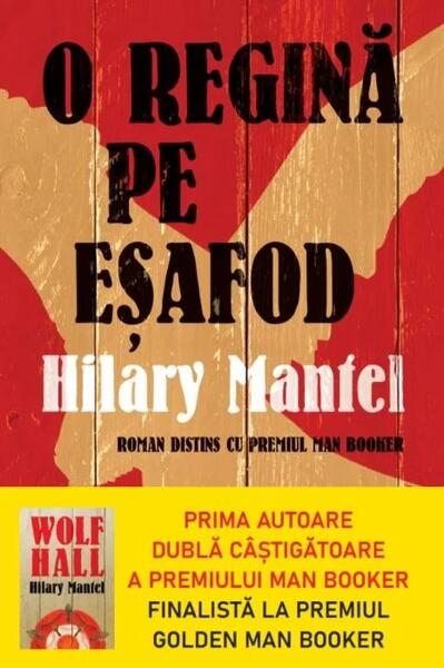 O regină pe eșafod. Thomas Cromwell (Vol. 2) - Hilary Mantel - Litera