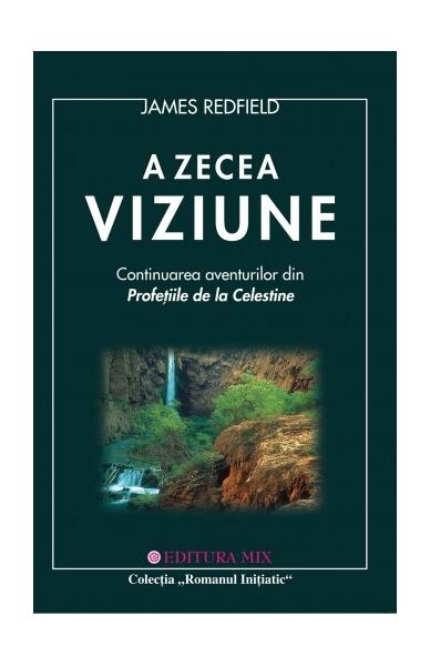 A zecea Viziune - James Redfield - Mix