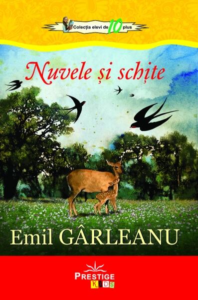Nuvele și schițe - Emil Gârleanu - Prestige