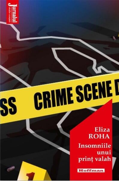 Insomniile unui prinț valah - Eliza Roha - Hoffman