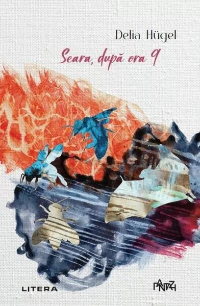 Seara, după ora 9 - Delia Hügel - Litera