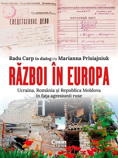 Război în Europa - Radu Carp, Marianna Prîsiajniuk - Corint