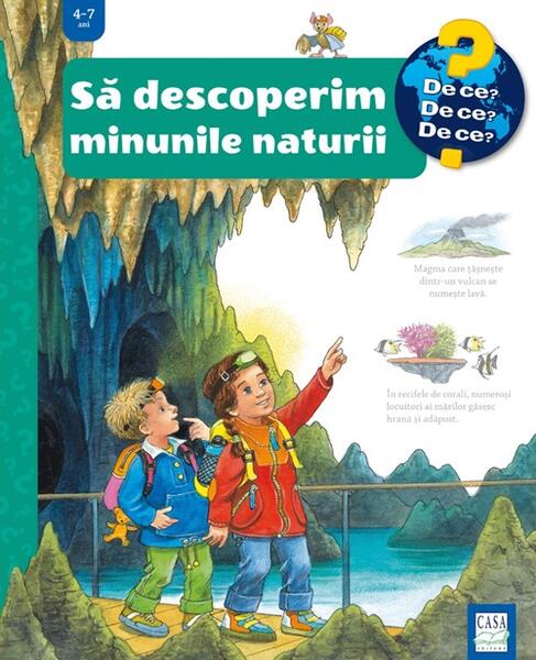 Să descoperim minunile naturii - Susanne Gernhäuser, Guido Wandrey - Casa