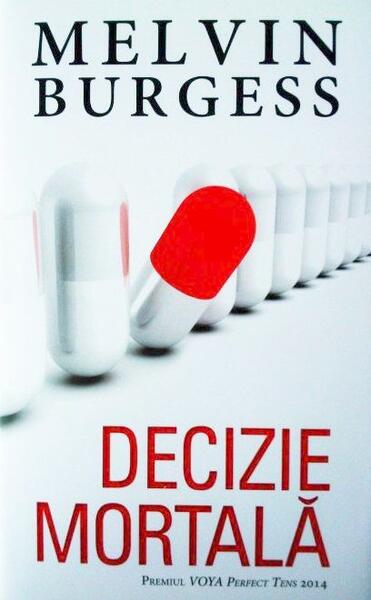 Decizie mortală - Melvin Burgess - RAO