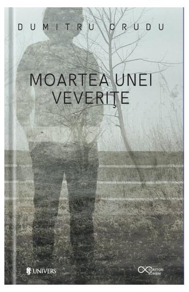 Moartea unei veverițe - Dumitru Crudu - Univers