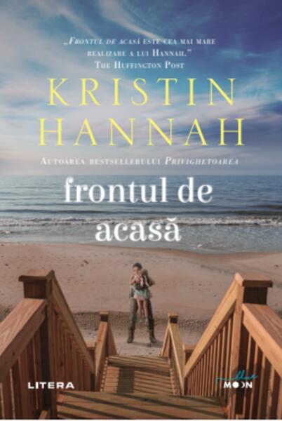Frontul de acasă - Kristin Hannah - Litera