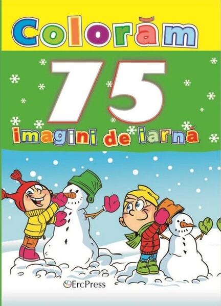 Colorăm 75 imagini de iarnă - Erc Press