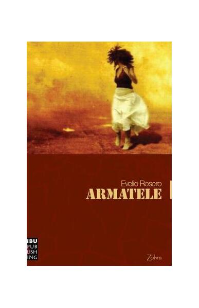 Armatele - Evelio Rosero - IBU Publishing