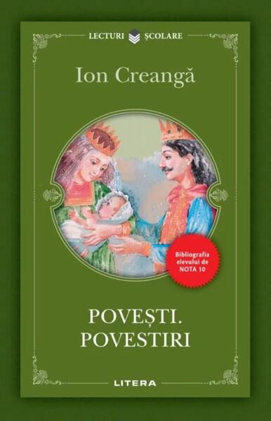Povești. Povestiri - Ion Creangă - Litera