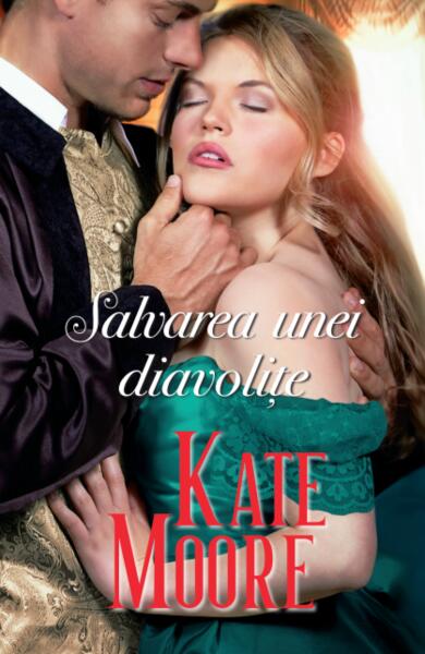 Salvarea unei diavolițe - Kate Moore - Litera
