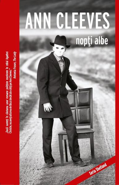 Nopți albe (Vol. 2) - Ann Cleeves - Crime Scene Press