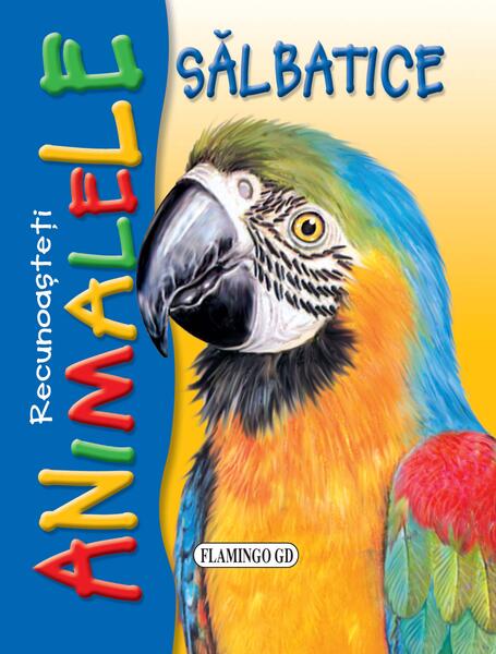 Recunoașteți animalele sălbatice. Papagal - Flamingo