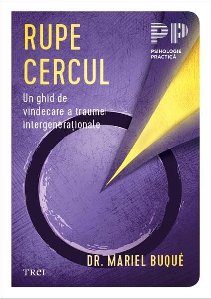 Rupe cercul - Paperback brosat - Trei