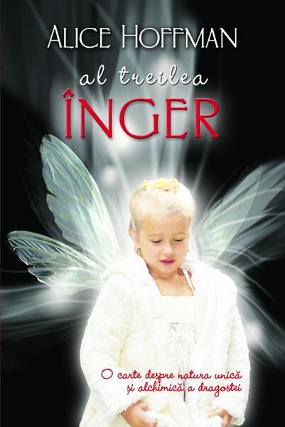 Al treilea înger - Alice Hoffman - RAO
