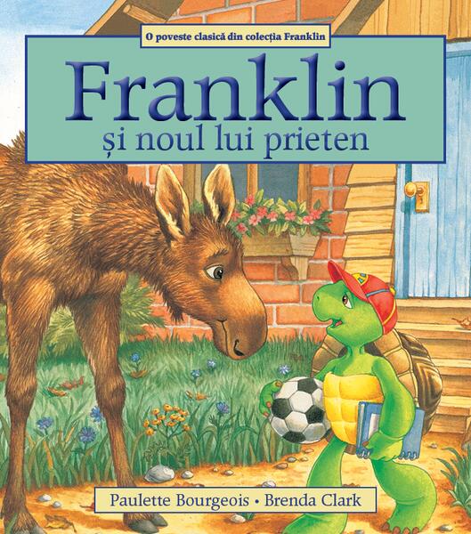 Franklin și noul lui prieten - Paulette Bourgeois - Katartis