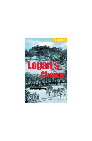 Logan's Choice Level 2 - Richard MacAndrew - Cambridge
