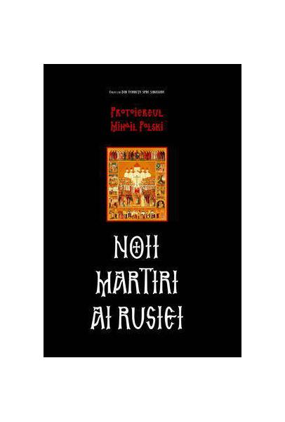 Noii martiri ai Rusiei - Mihail Polski - Areopag