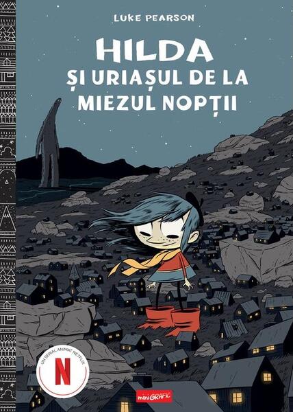 Hilda și uriașul de la miezul nopţii (Vol. 2) - Grafic Art