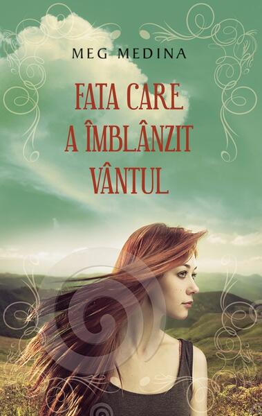 Fata care a îmblânzit vântul - Meg Medina - RAO