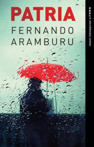 Patria - Fernando Aramburu - Litera