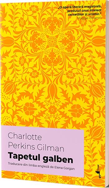 Tapetul galben - Charlotte Perkins Gilman - Alice Books