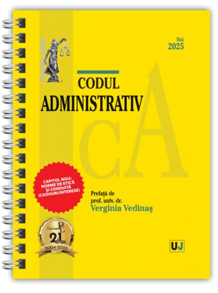 Codul administrativ: Mai 2025 - Verginia Vedinaş - Universul Juridic