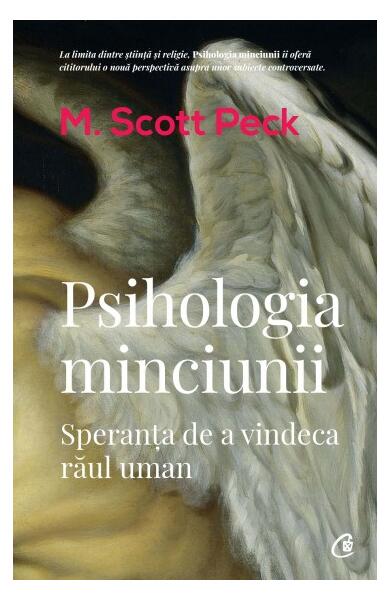 Psihologia minciunii - M. Scott Peck - Curtea Veche