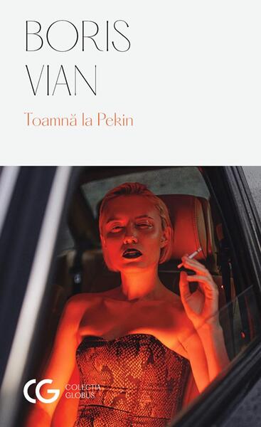 Toamnă la Pekin - Boris Vian - Univers