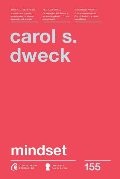 Mindset - Carol S. Dweck - Curtea Veche