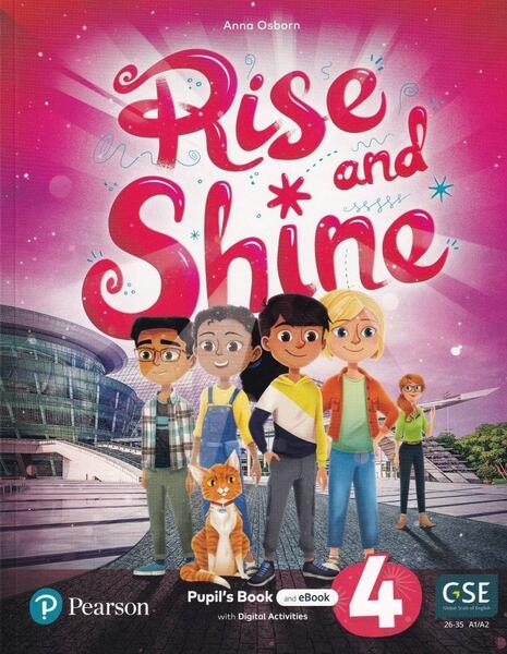 Rise and Shine A1+, Level 4, Pupil's Book and eBook with Digital Activities on the Pearson English Portal - Anna Osborn - Pearson
