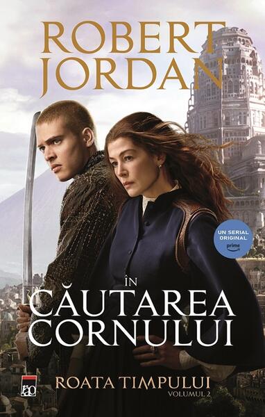 În căutarea cornului (Vol. 2) - Paperback brosat - Robert Jordan - RAO