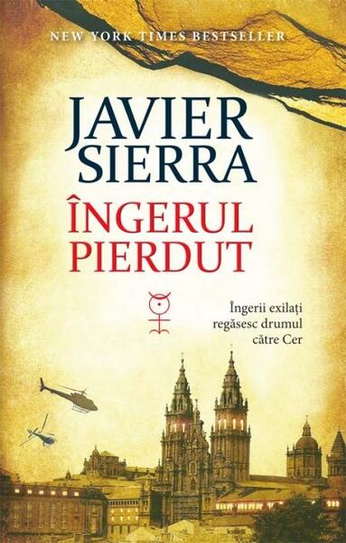 Îngerul pierdut - Javier Sierra - RAO