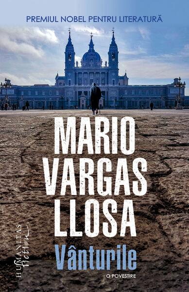 Vânturile - Mario Vargas Llosa - Humanitas Fiction