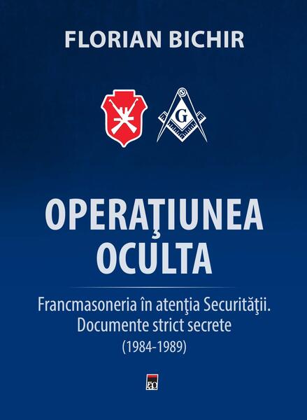 Operatiunea ocultă - Florian Bichir - RAO